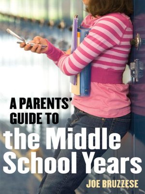 cover image of A Parents' Guide to the Middle School Years